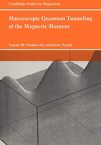 Beispielbild fr Macroscopic Quantum Tunneling of the Magnetic Moment zum Verkauf von Books Puddle