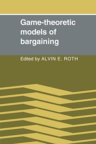 Beispielbild fr Game-Theoretic Models of Bargaining zum Verkauf von Ria Christie Collections