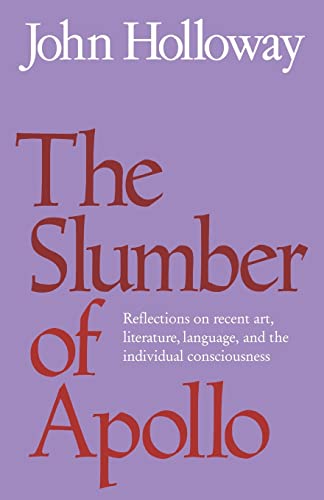 9780521023658: The Slumber of Apollo: Reflections on Recent Art, Literature, Language and the Individual Consciousness