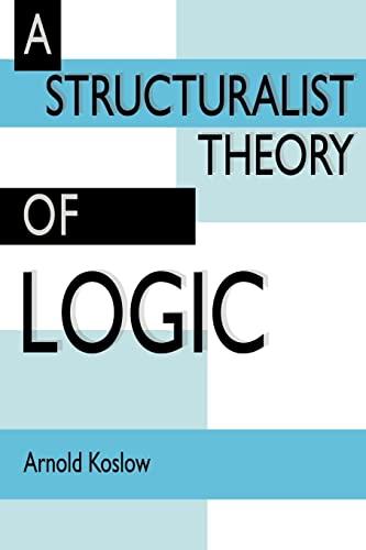 Stock image for A Structuralist Theory of Logic for sale by HPB-Red