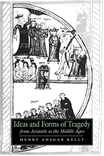 Imagen de archivo de Ideas and Forms of Tragedy from Aristotle to the Middle Ages a la venta por THE SAINT BOOKSTORE