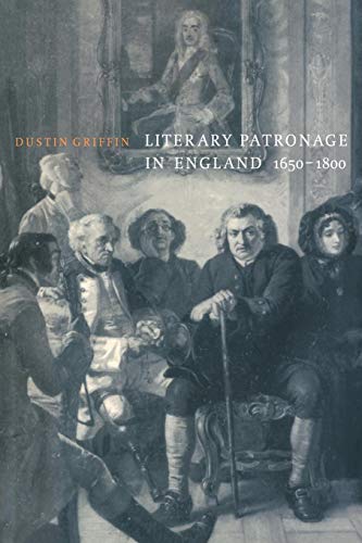 Stock image for Literary Patronage in England, 1650-1800 for sale by THE SAINT BOOKSTORE