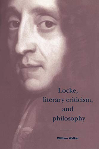 Locke, Literary Criticism, and Philosophy - Walker, William|William, Walker