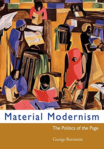 Beispielbild fr Material Modernism: The Politics of the Page zum Verkauf von WorldofBooks