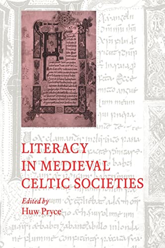 9780521025331: Literacy In Medieval Celtic Societies: 33 (Cambridge Studies in Medieval Literature, Series Number 33)