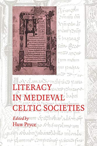 Stock image for Literacy in Medieval Celtic Societies for sale by Better World Books Ltd