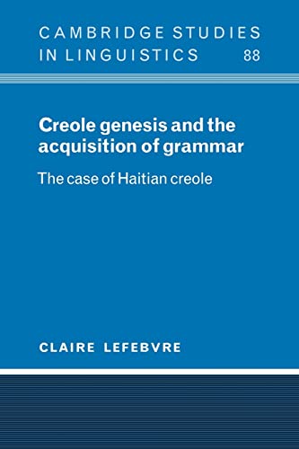 9780521025386: Creole Genesis Acquisition Grammar