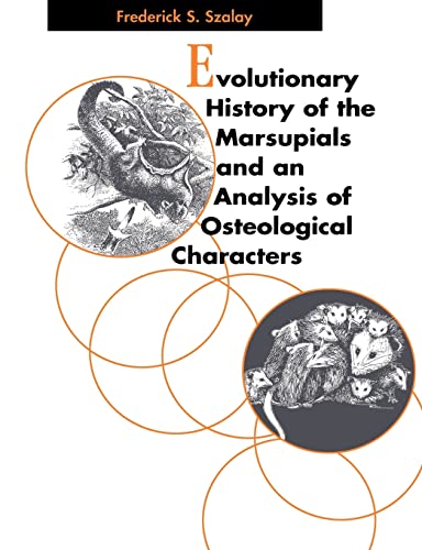 9780521025928: Evolutionary History of Marsupials