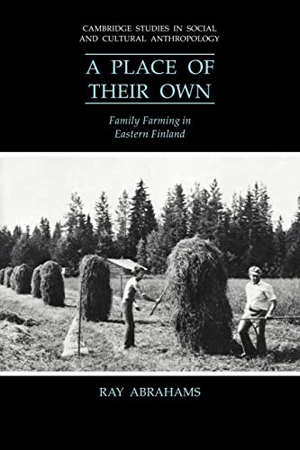Beispielbild fr A Place of their Own: Family Farming in Eastern Finland zum Verkauf von The Enigmatic Reader