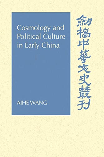 9780521027496: Cosmology Political Culture China