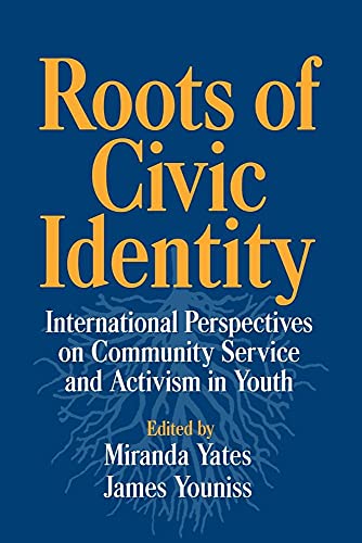 9780521028400: Roots Of Civic Identity: International Perspectives on Community Service and Activism in Youth