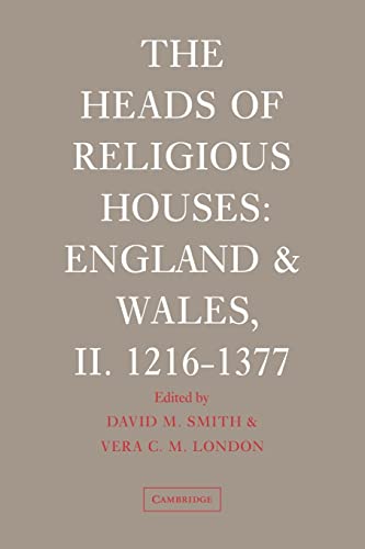 Stock image for The Heads of Religious Houses: England and Wales, II. 1216-1377 for sale by Chiron Media