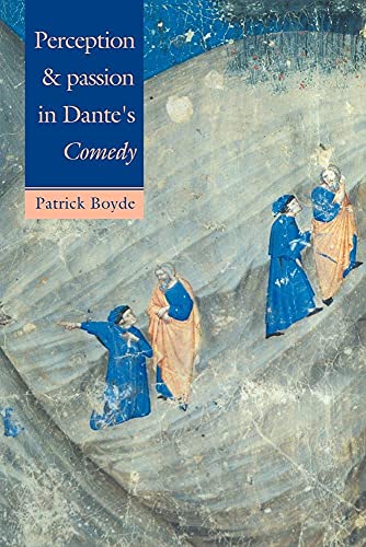Stock image for Perception and Passion in Dante's Comedy for sale by Better World Books