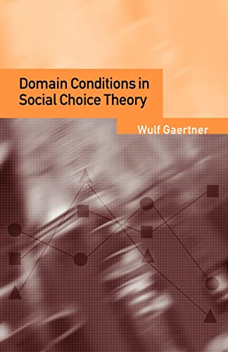 Beispielbild fr Domain Conditions in Social Choice Theory zum Verkauf von Chiron Media