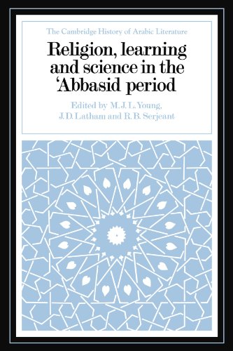 Imagen de archivo de Religion, Learning and Science: in the 'Abbasid Period (The Cambridge History of Arabic Literature) a la venta por Avol's Books LLC