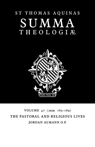 The Pastoral and Religious Lives : 2a2ae. 183-189 - Thomas Aquinas