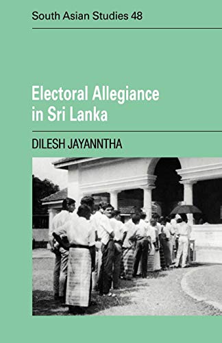 9780521029759: Electoral Allegiance in Sri Lanka (Cambridge South Asian Studies, Series Number 48)