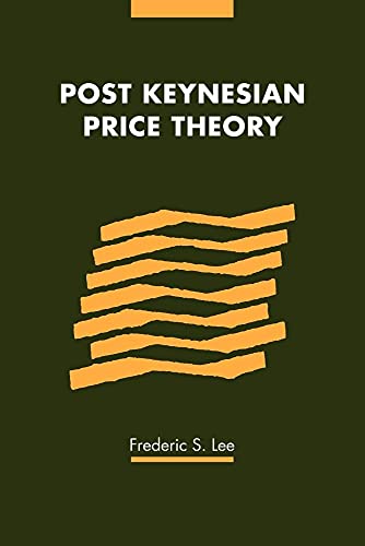 9780521030212: Post Keynesian Price Theory (Modern Cambridge Economics Series)