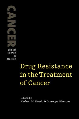 Beispielbild fr Drug Resistance in the Treatment of Cancer (Cancer: Clinical Science in Practice) zum Verkauf von Anybook.com