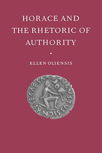 9780521030885: Horace & the Rhetoric of Authority