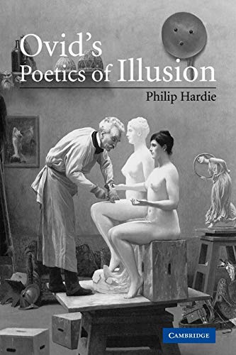9780521030922: Ovid's Poetics of Illusion
