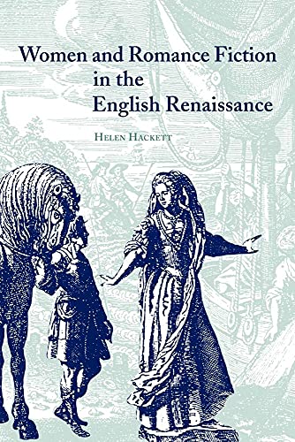 9780521031547: Women and Romance Fiction in the English Renaissance