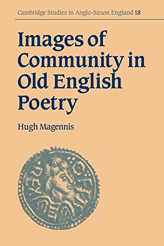 9780521031844: Images of Community Old Eng Poetry