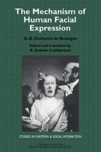 Beispielbild fr The Mechanism of Human Facial Expression zum Verkauf von Revaluation Books