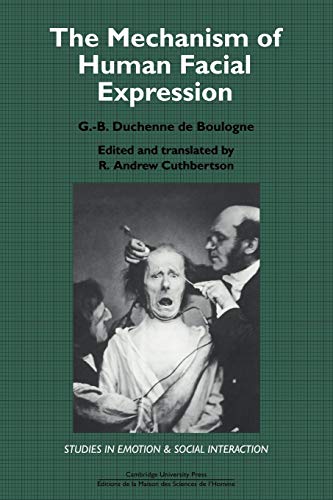 Imagen de archivo de The Mechanism of Human Facial Expression (Studies in Emotion and Social Interaction) a la venta por GF Books, Inc.