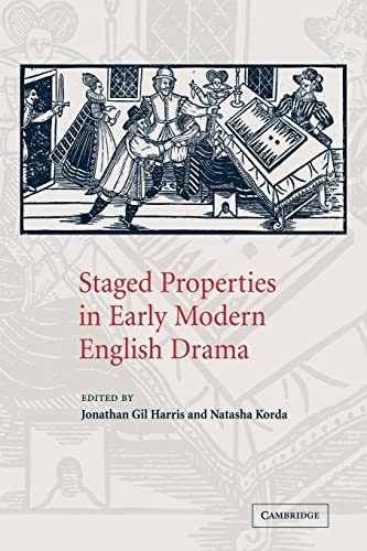 Imagen de archivo de Staged Properties in Early Modern English Drama a la venta por Phatpocket Limited