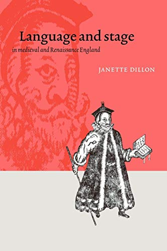 Stock image for Language and stage in medieval and Renaissance England for sale by Ystwyth Books