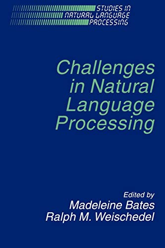 Stock image for Challenges in Natural Language Processing (Studies in Natural Language Processing) for sale by Lucky's Textbooks