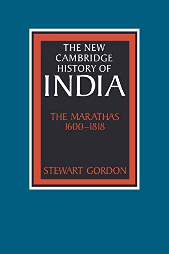 9780521033169: NCHI: The Marathas 1600-1818 II.4 (The New Cambridge History of India)
