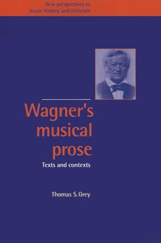Beispielbild fr The Cambridge Companion to Wagner. zum Verkauf von Travis & Emery Music Bookshop ABA