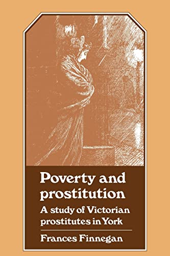 9780521033374: Poverty And Prostitution