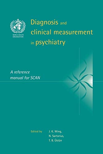 Diagnosis Clinical Measuremt Psych: A Reference Manual for SCAN