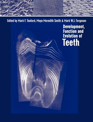 Stock image for Development, Function and Evolution of Teeth for sale by Revaluation Books