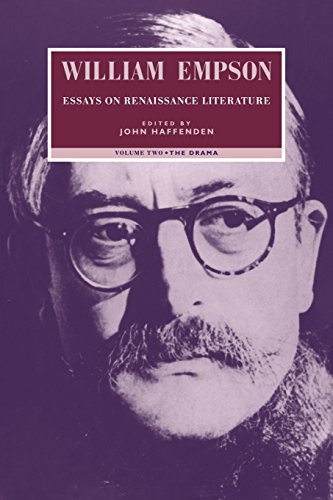 Stock image for William Empson: Essays on Renaissance Literature: Volume 2, The Drama for sale by GF Books, Inc.