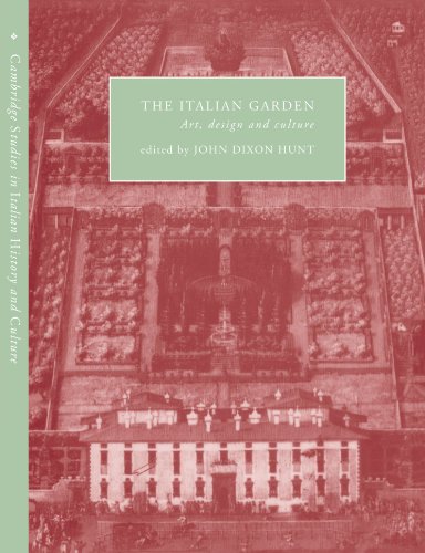 9780521033923: The Italian Garden: Art, Design and Culture