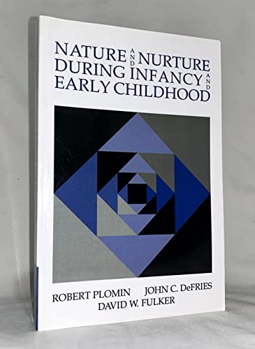 Stock image for Nature and Nurture During Infancy and Early Childhood for sale by Better World Books Ltd