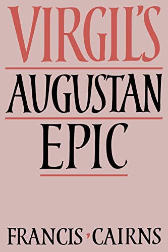 Beispielbild fr VIRGIL'S AUGUSTAN EPIC. zum Verkauf von Any Amount of Books