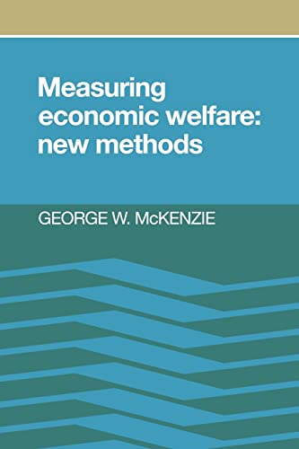 9780521035941: Measuring Economic Welfare: New Methods