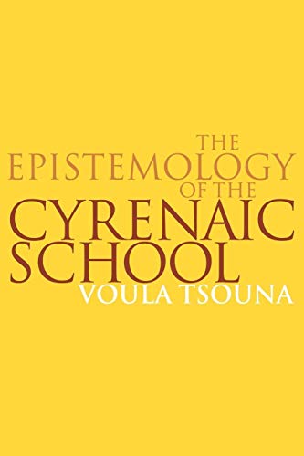 Stock image for Epistemology of the Cyrenaic School for sale by Lucky's Textbooks