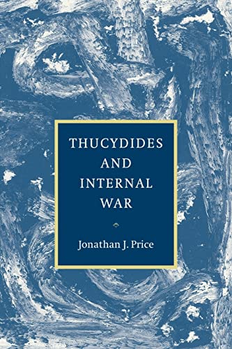 9780521036634: Thucydides and Internal War