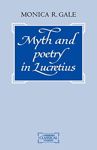 Imagen de archivo de Myth and Poetry in Lucretius (Cambridge Classical Studies) a la venta por Chiron Media