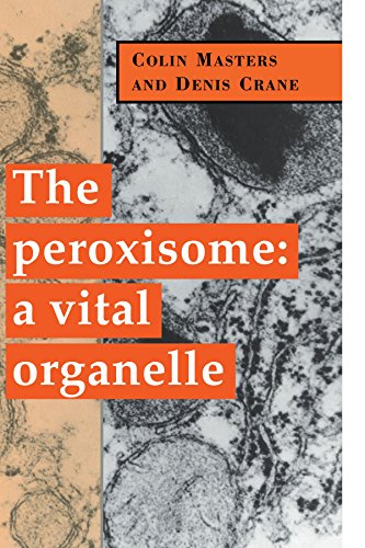 Imagen de archivo de The Peroxisome: A Vital Organelle a la venta por Chiron Media