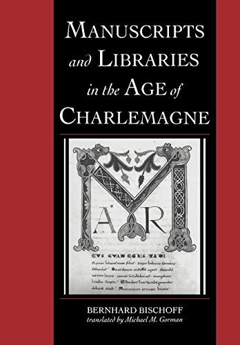 9780521037112: Manuscripts and Libraries in the Age of Charlemagne: 1 (Cambridge Studies in Palaeography and Codicology, Series Number 1)
