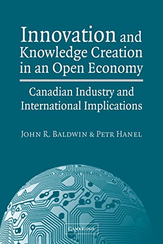 9780521037136: Innovatn Knowledge Creatn Open Econ: Canadian Industry and International Implications