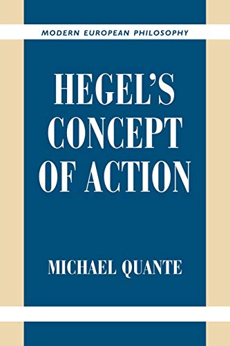 Beispielbild fr Hegel's Concept of Action (Modern European Philosophy) zum Verkauf von Anybook.com