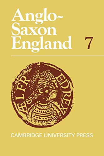 Beispielbild fr Anglo-Saxon England v7: Volume 7 (Anglo-Saxon England, Series Number 7) zum Verkauf von AwesomeBooks